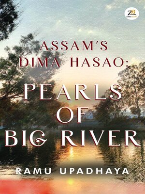 cover image of Assam's Dima Hasao Pearls of Big River
